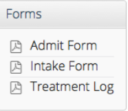 Forms list with links to the Admit Form, Intake Form and Treatment Log.