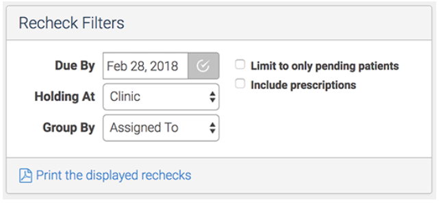 Recheck filters with new options to limit the list to pending patients and to include prescriptions.